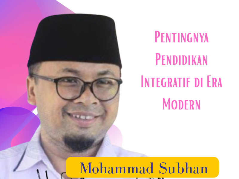 Pentingnya Pendidikan Integratif di era Modern